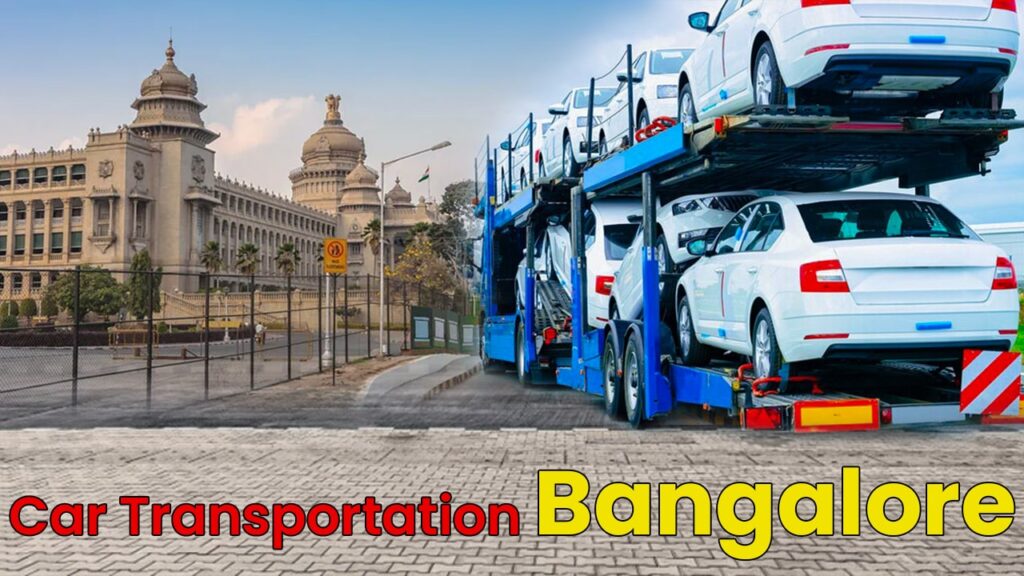 Car Transportation Bangalore